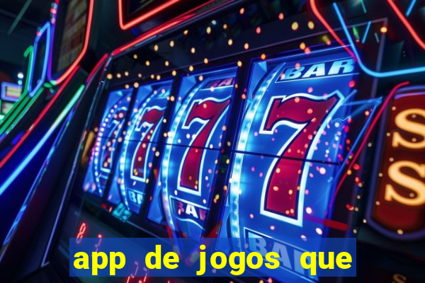 app de jogos que realmente pagam dinheiro